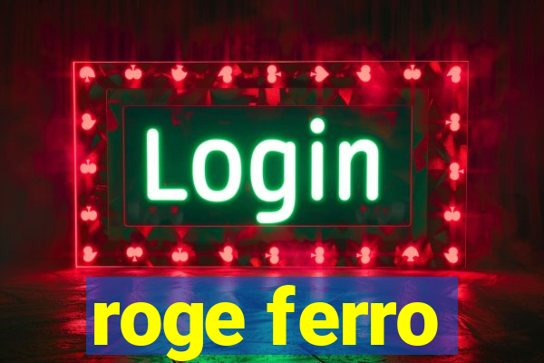roge ferro